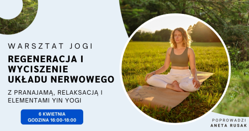 2-Godzinny Warsztat Jogi Regeneracyjnej: Znajdź Swój Wewnętrzny Spokój🧘‍♂️