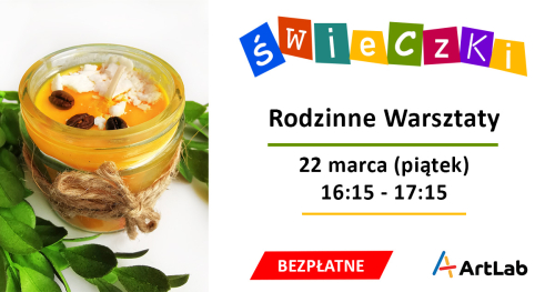 Robimy świece sojowe - bezpłatne warsztaty dla dzieci i dorosłych