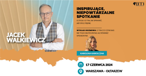 JACEK WALKIEWICZ - PEŁNA MOC MOŻLIWOŚCI - Warszawa - Ołtarzew