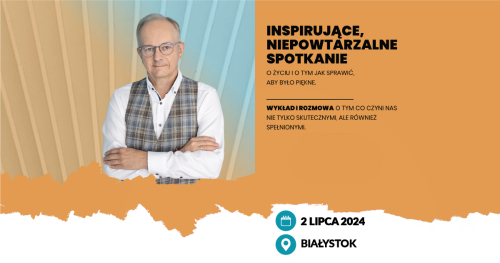 JACEK WALKIEWICZ - PEŁNA MOC MOŻLIWOŚCI - Białystok