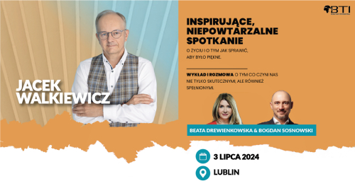 JACEK WALKIEWICZ - PEŁNA MOC MOŻLIWOŚCI - Lublin