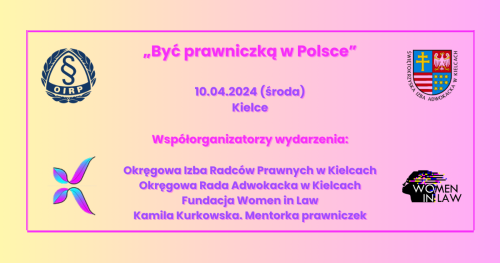 Konferencja "Być prawniczką w Polsce"