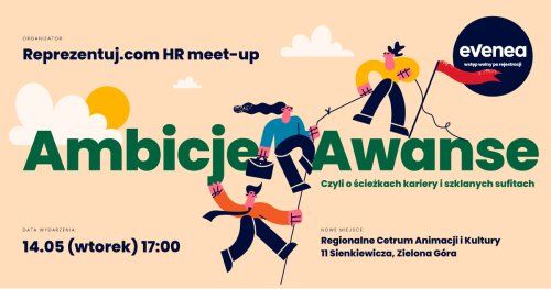 Ambicje, awanse - Reprezentuj.com HR meet-up