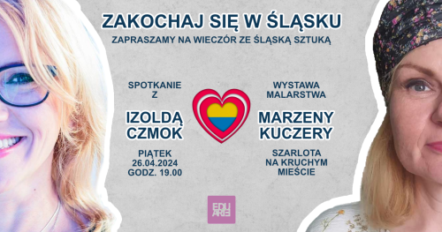 Zakochaj się w Śląsku.