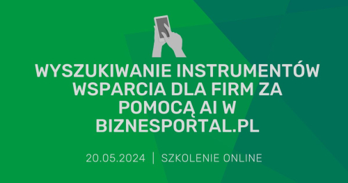 Wyszukiwanie instrumentów wsparcia dla firm za pomocą AI w BiznesPortal.pl