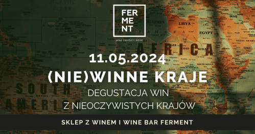 (Nie)winne Kraje: degustacja win z nieoczywistych krajów
