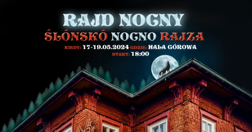 Rajd Nocny - Ślōnskŏ Nocnŏ Rajza