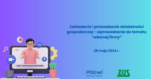 Zakładanie i prowadzenie działalności gospodarczej - wprowadzenie do tematu "własnej firmy"