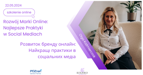 Rozwój Marki Online: Najlepsze Praktyki w Social Mediach / Розвиток бренду онлайн: Найкращі практики в соціальних медіа