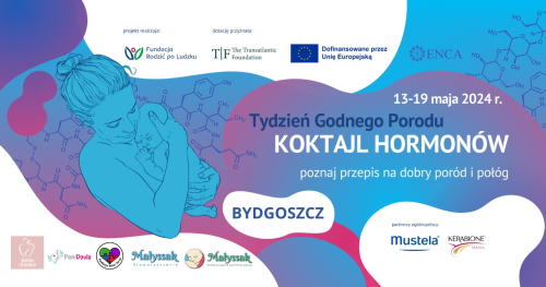 Tydzień Godnego Porodu w Bydgoszczy