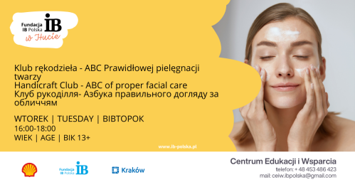 Klub rękodzieła - ABC Prawidłowej pielęgnacji twarzy | Handicraft Club - ABC of proper facial care | Клуб рукоділля- Азбука правильного догляду за обличчям
