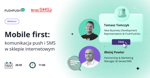 Mobile first: komunikacja push i SMS w sklepie internetowym