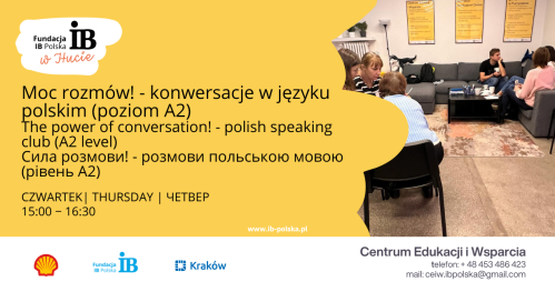 Moc rozmów! - konwersacje w  języku polskim (poziom A2) | The power of conversation! - polish speaking club (A2 level) | Сила розмови! - розмови польською мовою (рівень А2)