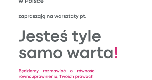 Jesteś tyle samo warta!