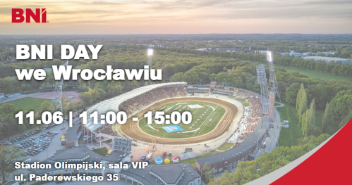 BNI DAY na Stadionie Olimpijskim we Wrocławiu