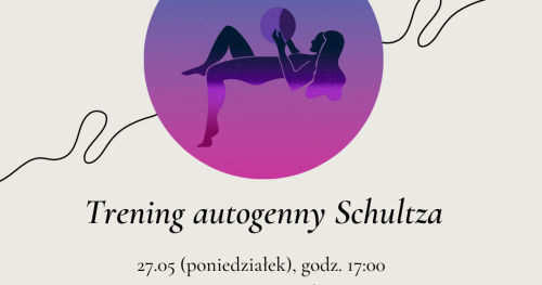 Warsztaty relaksacyjne: Trening autogenny Schultza