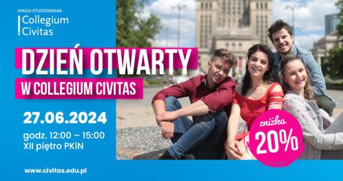 DZIEŃ OTWARTY Uczelni Collegium Civitas