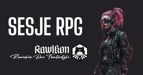 Sesje RPG na RawiKonie