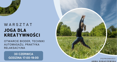Warsztat: Joga dla kreatywności.🧘‍♂️