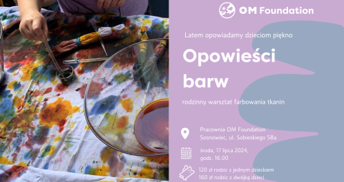 Opowieści barw- rodzinny warsztat farbowania tkanin