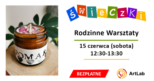 Robimy świece sojowe - bezpłatne warsztaty dla dzieci i dorosłych