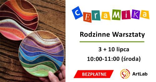 Podstawy ceramiki - bezpłatne warsztaty /  3-10 lipca / 10:00-11:00