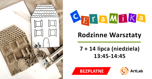 Podstawy ceramiki - bezpłatne warsztaty / 7+14 lipca / 13:45-14:45