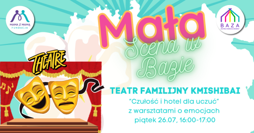 TEATRZYK FAMILIJNY kamishibai: "CZUŁOŚĆ i hotel dla uczuć"