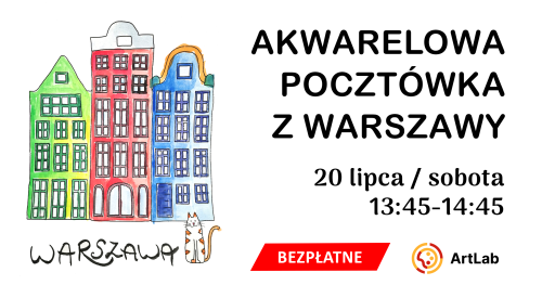 Akwarelowa pocztówka z Warszawy - warsztaty - bezpłatne