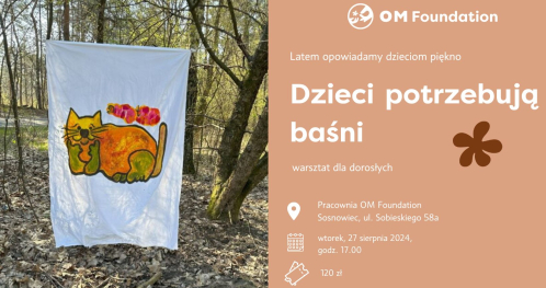 Dzieci potrzebują baśni- warsztat dla dorosłych