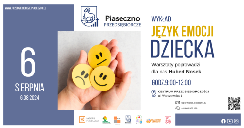 Bezpłatny wykład w Centrum Przedsiębiorczości w Piasecznie "Język emocji dziecka"