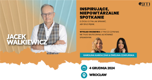 JACEK WALKIEWICZ - PEŁNA MOC MOŻLIWOŚCI - WROCŁAW