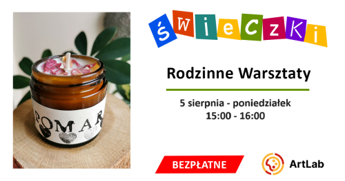 Robimy świece sojowe - bezpłatne warsztaty dla dzieci i dorosłych