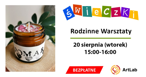Robimy świece sojowe - bezpłatne warsztaty dla dzieci i dorosłych