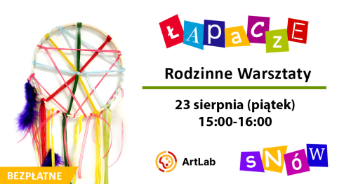 Łapacz snów - rodzinne warsztaty - bezpłatne