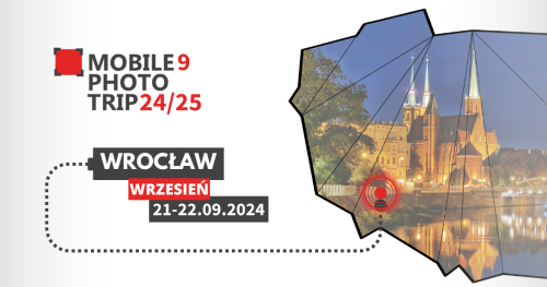 WROCŁAW Mobile Photo Trip 9 '24/25
