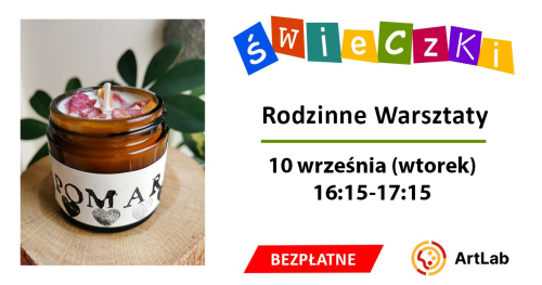 Robimy świece sojowe - bezpłatne warsztaty dla dzieci i dorosłych