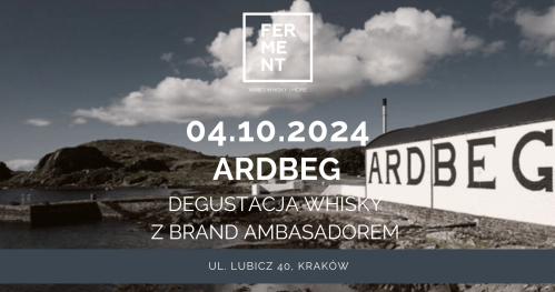 Ardbeg: degustacja whisky z brand ambasadorem
