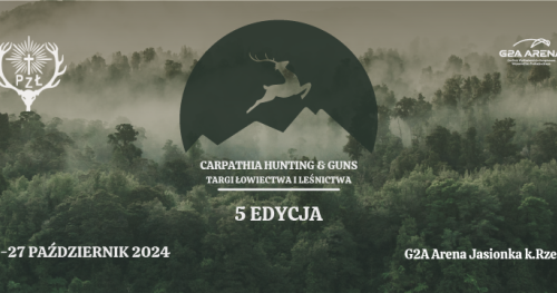 Targi Carpathia Hunting & Guns 26-27.10.2024
