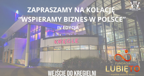 Kolacja "Wspieramy Biznes w Polsce"