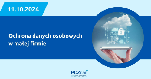 Ochrona danych osobowych w małej firmie