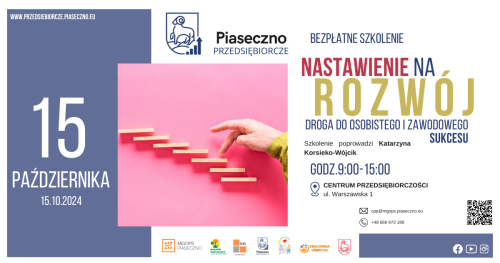 Bezpłatne szkolenie w Centrum Przedsiębiorczości w Piasecznie "Nastawienie na rozwój - droga do osobistego i zawodowego sukcesu"