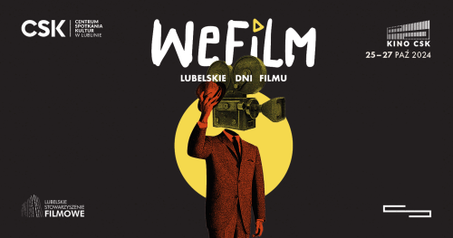 WeFilm - Lubelskie Dni Filmu 2024
