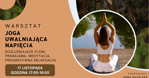 Warsztat: Joga Uwalniająca Napięcia. 🧘‍♀️