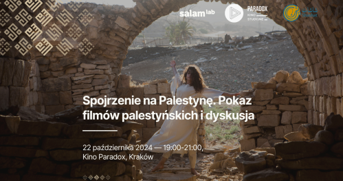 Spojrzenie na Palestynę. Pokaz filmów palestyńskich i dyskusja