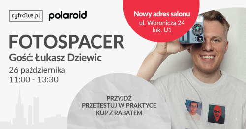 Fotospacer z modelką i Łukaszem Dziewicem - Polaroid - Salon Cyfrowe.pl Warszawa Mokotów