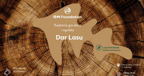 Dar Lasu- rodzinna gra leśna i ognisko