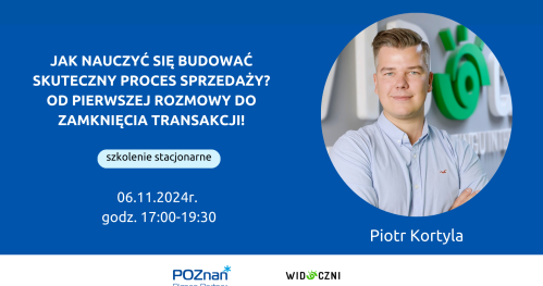 Jak nauczyć się budować skuteczny proces sprzedaży? Od pierwszej rozmowy do zamknięcia transakcji!