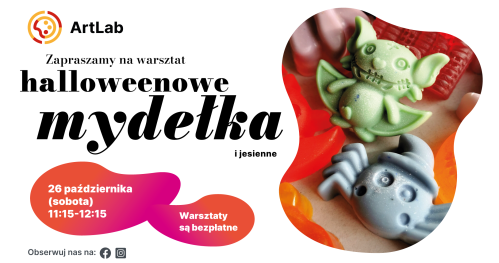 Mydełka - bezpłatne warsztaty dla dzieci i dorosłych