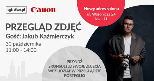 Przegląd portfolio - Canon Jakub Kaźmierczyk - Salon Cyfrowe.pl Warszawa Mokotów